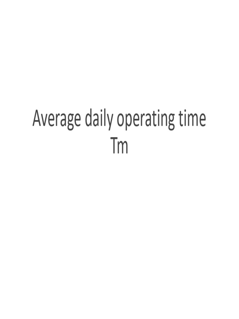 Average Daily Operating Time TM | PDF | Science & Mathematics | Computers