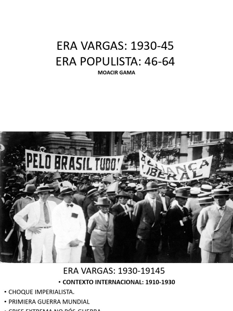 Era Vargas: Contexto e Populismo Brasileiro | PDF | Brasil