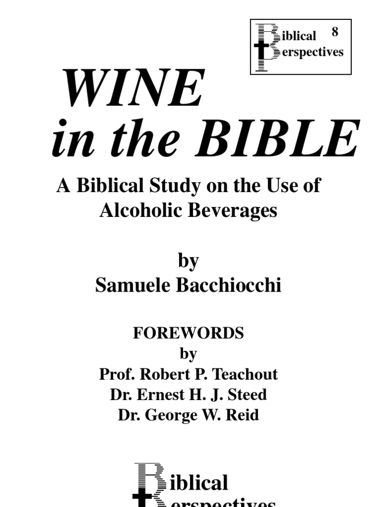Wine in The Bible (Unabridged) by Samuele Bacchiocchi PDF Wine