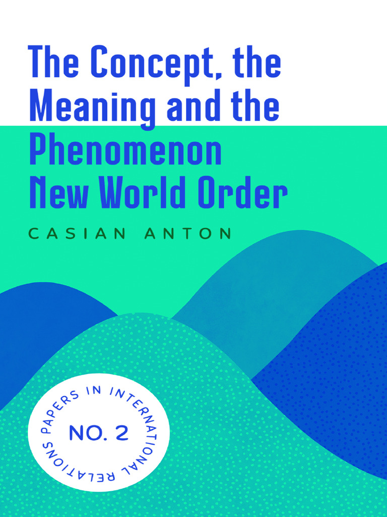 the-concept-the-meaning-and-the-phenomenon-new-world-order-pdf
