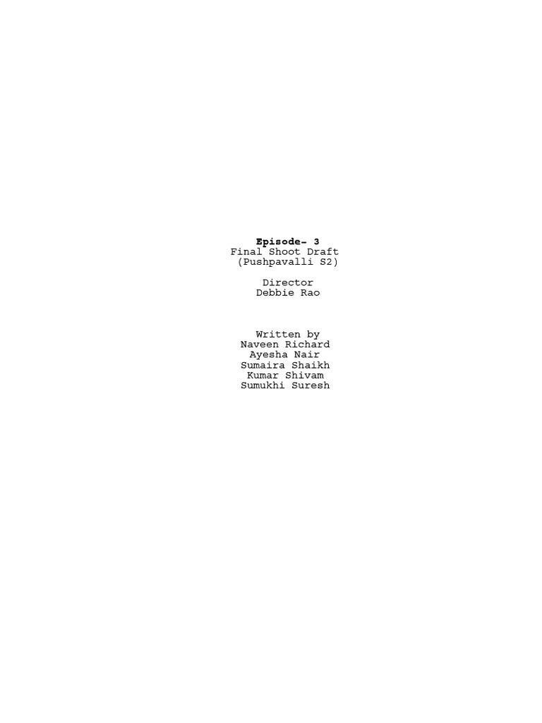 Pushpavalli Episode 3 Draft | PDF