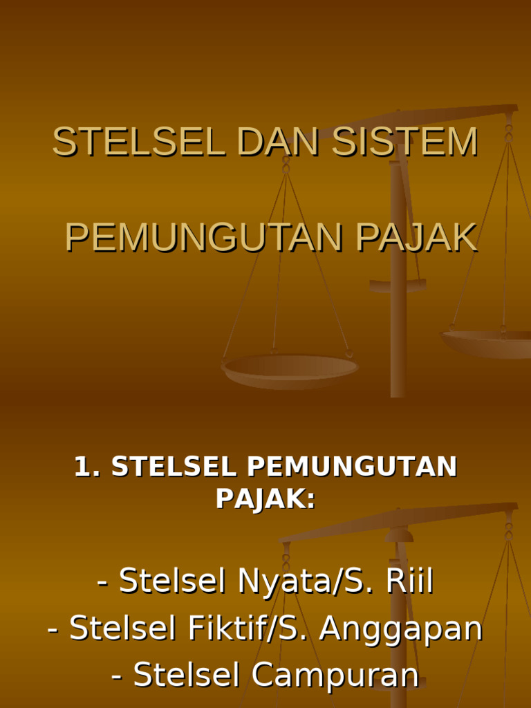 Stelsel & Sistem Pemungutan Pajak | PDF | Bisnis | Hukum