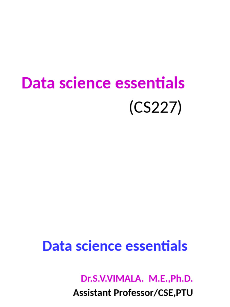 Data Science Essentials Overview | PDF | Data Science | Machine Learning