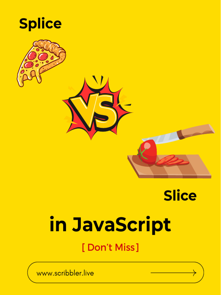Splice Vs Slice | PDF | Technology & Engineering