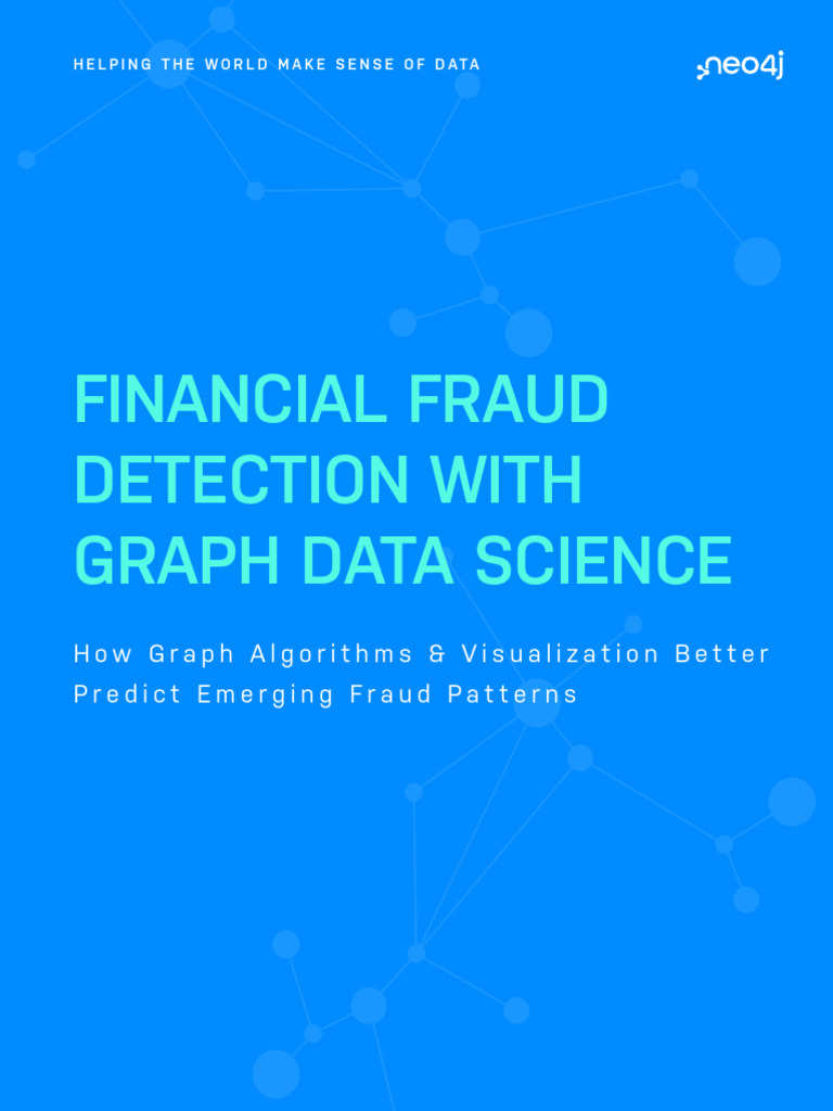 Graph Data Science for Fraud Detection | PDF | Machine Learning | Data ...