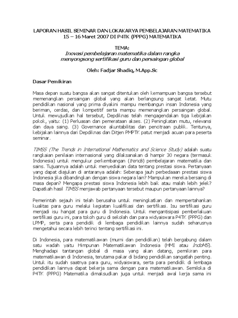 Laporan Hasil Seminar Dan Lokakarya Pembelajaran Matematika 15 16 Maret 2007 Di P4tk Pppg Matematika