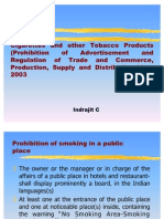Cigarettes and Other Tobacco Products (Prohibition of Advertisement and Regulation of Trade and Commerce, Production, Supply and Distribution) Act, 2003