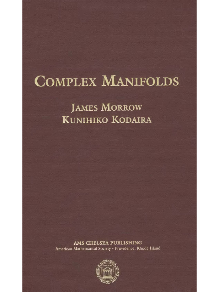 Complex Manifolds (James A Morrow Kunihiko Kodaira) | PDF