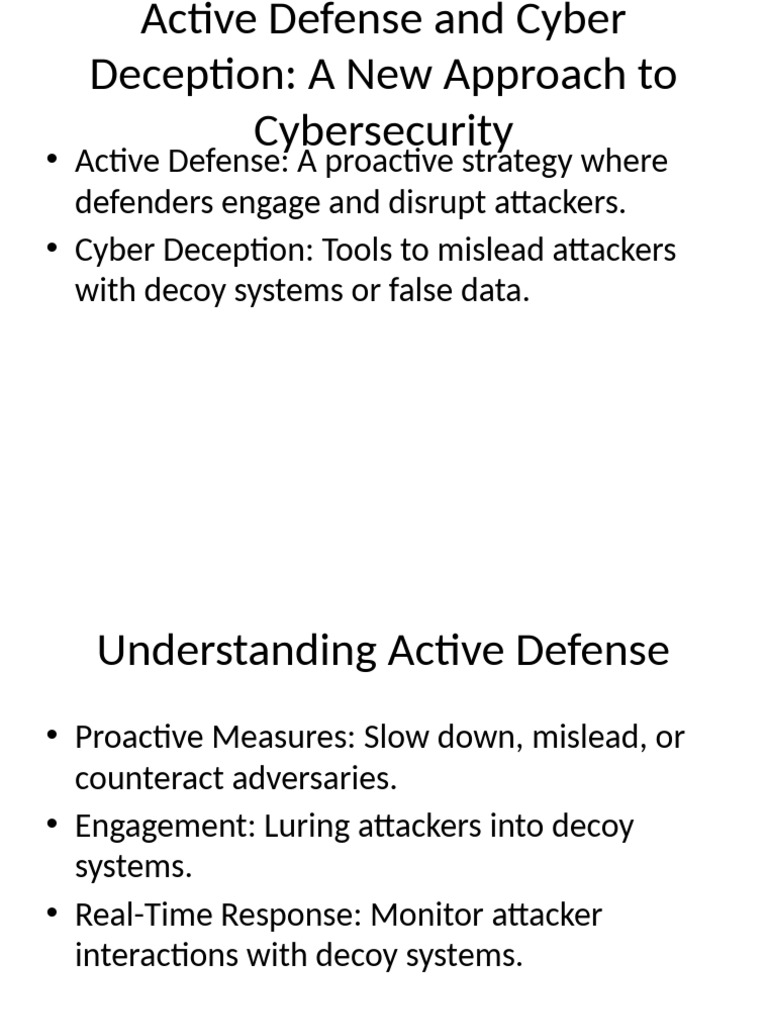 Active Defense Cyber Deception Presentation | PDF