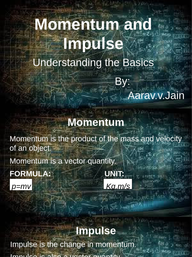 Momentum and Impulse Basics Explained | PDF