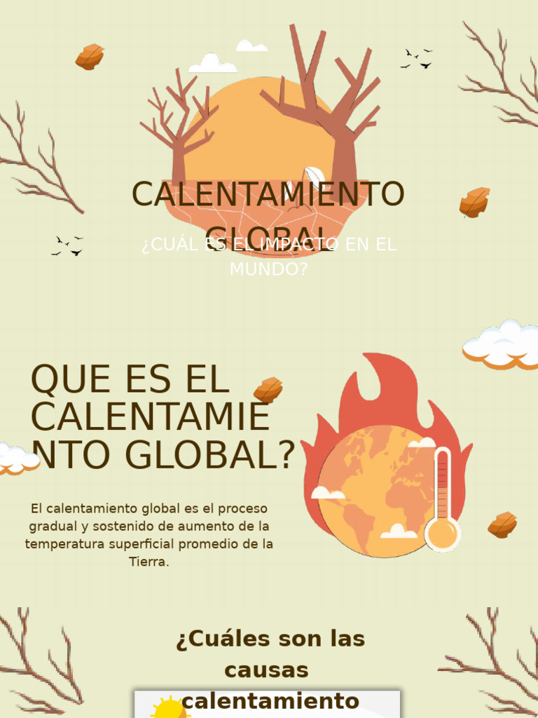 El Calentamiento Global Es El Proceso Gradual y Sostenido de Aumento de ...
