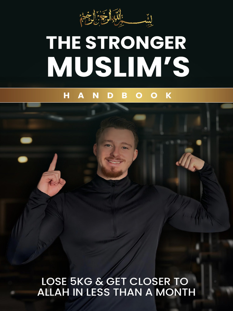 The Stronger Muslim's Handbook V1 | PDF | Eating | Dieting