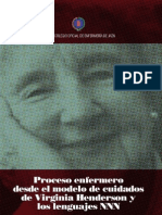 Proceso Enfermero Desde El Modelo de Cuidados de Virginia Henderson y Los Lenguajes NNN