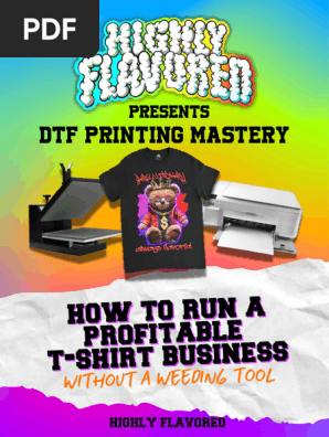 Detailed Step by Step DTF Guide