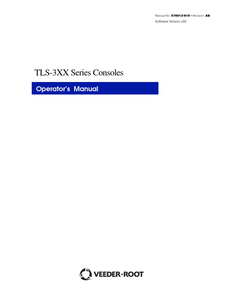 TLS-3XX Series Consoles: Operator's Manual | PDF | Leak | Flammability