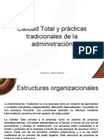 Calidad Total y Practicas Tradicionales de La Admin Is Trac Ion