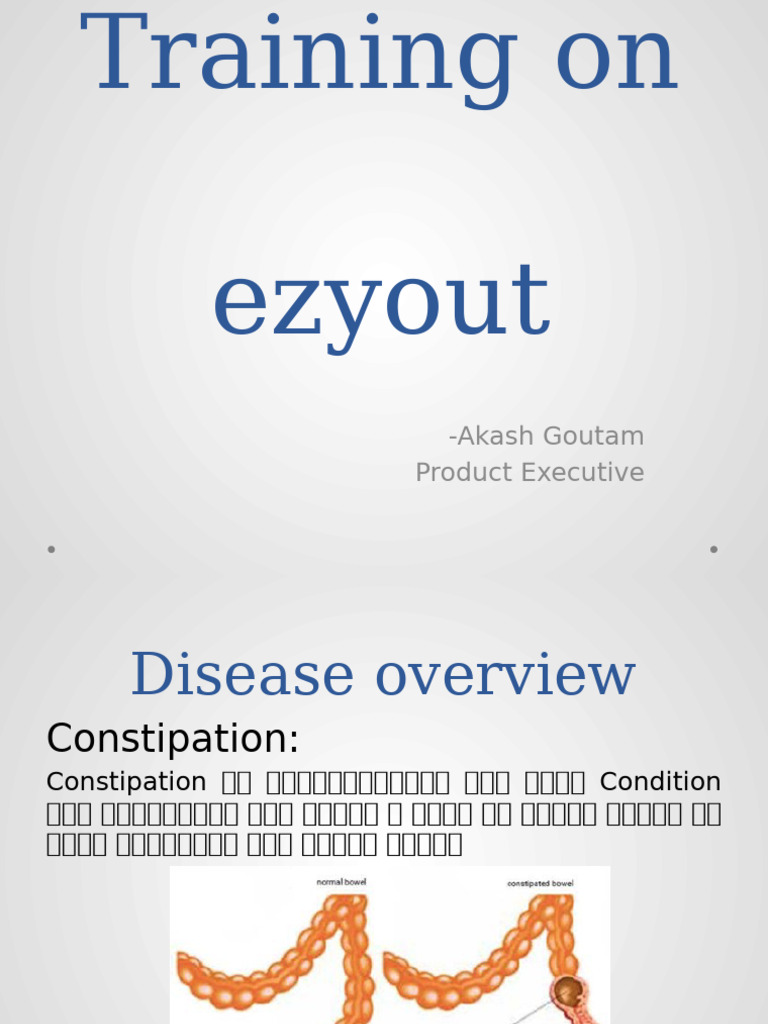 Training On Ezyout | PDF | Constipation | Gastroenterology
