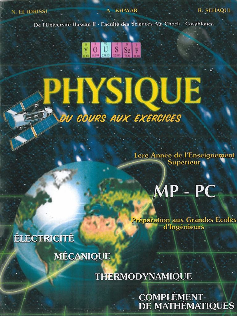 Physique - 1re Année de L'enseignement Supérieur - MP - PC - Du Cours ...
