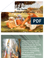 Veda The Privelage of Humanity
