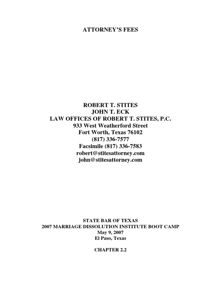 Attorney'S Fees State Bar of Texas 2007 Marriage Dissolution Institute