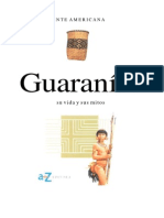 Guaranies Su Vida Y Sus Mitos