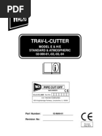 Trav-L-Cutter: Model E & H/E Standard & Atmospheric 02-000-01,-02,-03,-04