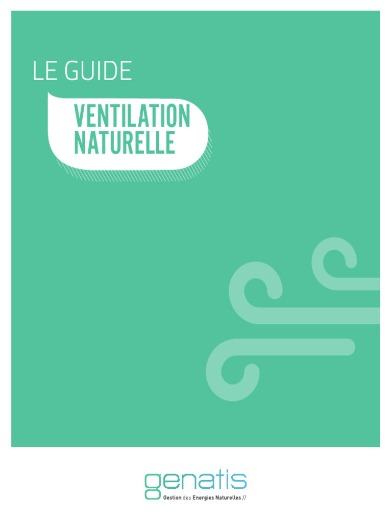 Guide complet sur la ventilation naturelle PDF Ventilation — free download