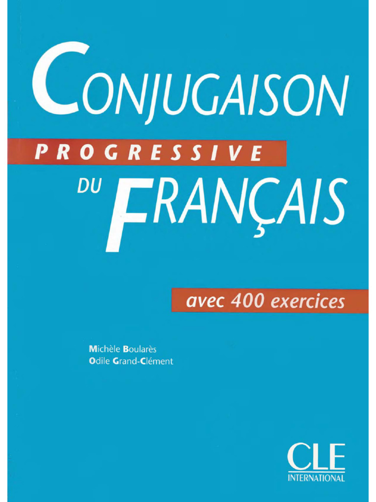 Conjugaison Progressive Du Francais - Djvu - Carlos Nava | PDF