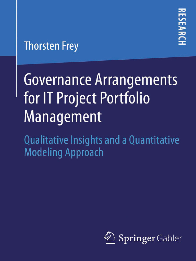 Thorsten Frey (Auth.) - Governance Arrangements For IT Project ...