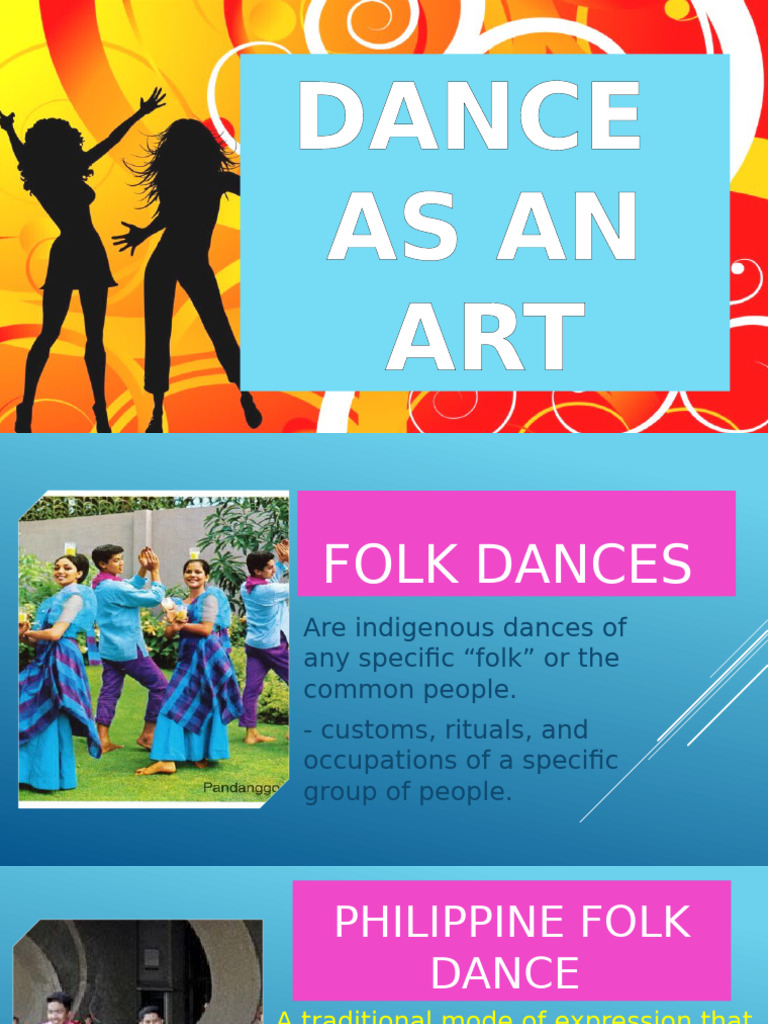3rd Lesson DANCE AS AN ART | PDF | Dances | Performing Arts