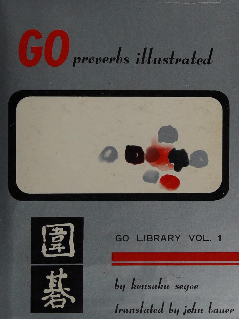 Go Proverbs Illustrated - Kensaku Segoe, John Bauer - Go Library in ...