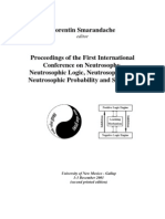 Proceedings of the First International Conference on Neutrosophics, UNM-G, ed. F.Smarandache