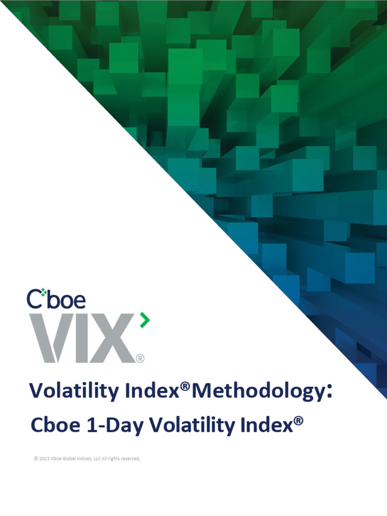 Volatility Index Methodology Cboe 1-Day Volatility Index | PDF | Vix ...
