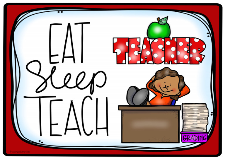 Eat Sleep Teach | PDF