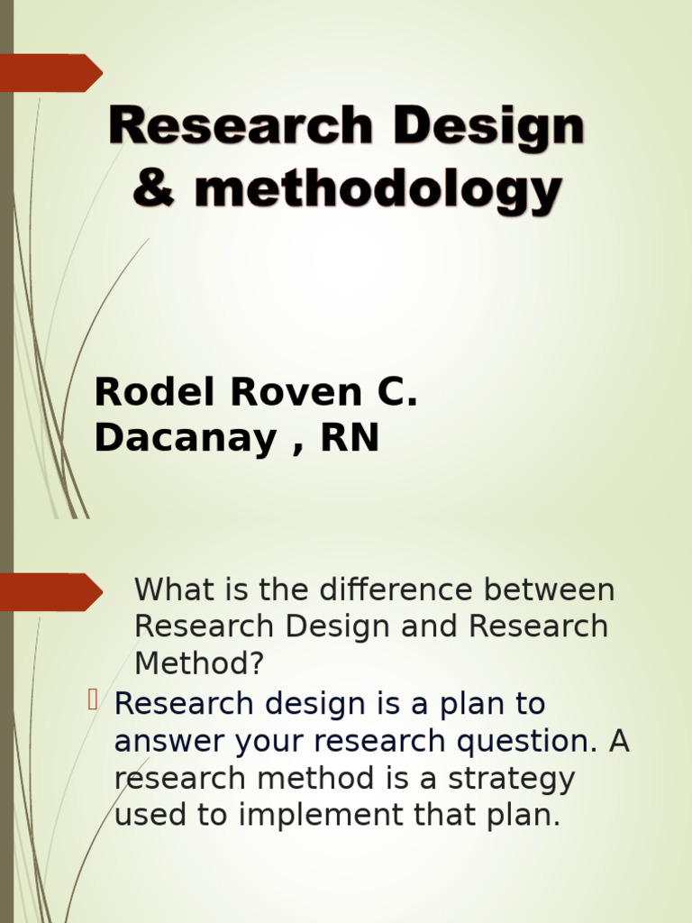 Research Design and Methodology Rodel Roven C. Dacanay | PDF ...