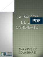 La Imagen de un Candidato - Ana Vasquez