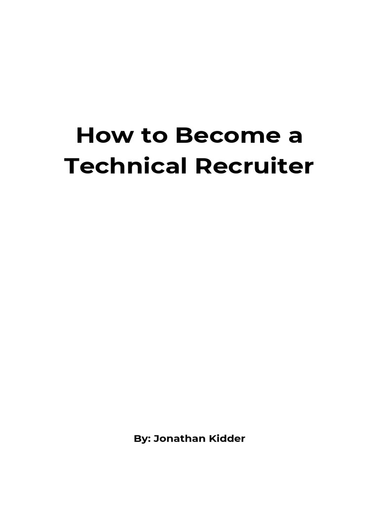 How To Become A Technical Recruiter | PDF | Web Development | World ...