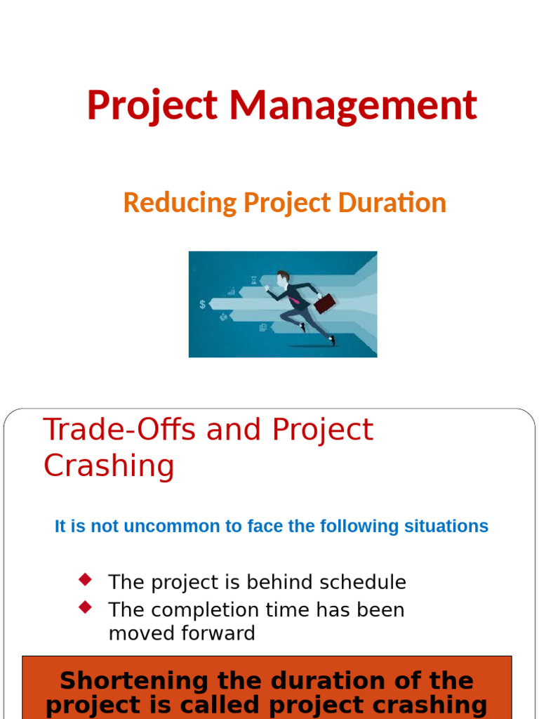 Project Crashing: Duration Reduction Strategies | PDF | Project Management
