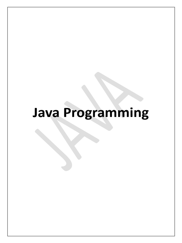 java basics 62 pages | PDF | Computer Program | Programming