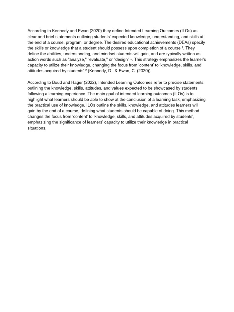 According to kennedy and ewan 2020 they define intended learning