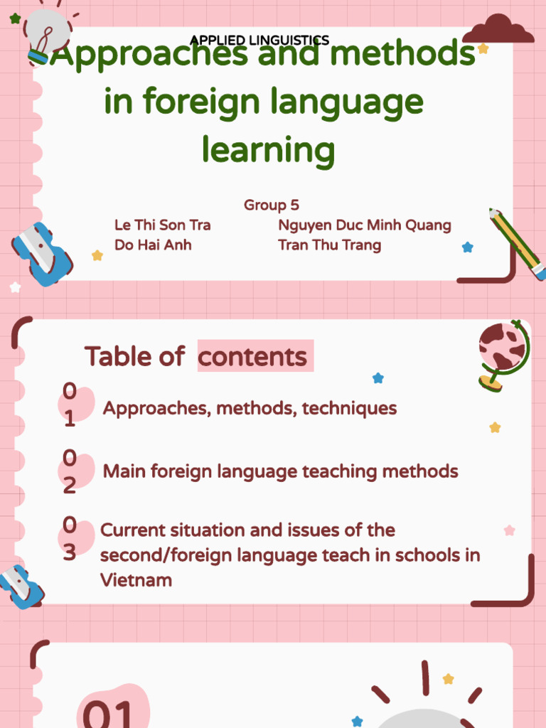 Approaches and Methods in Foreign Language Learning - Group 5 | PDF ...