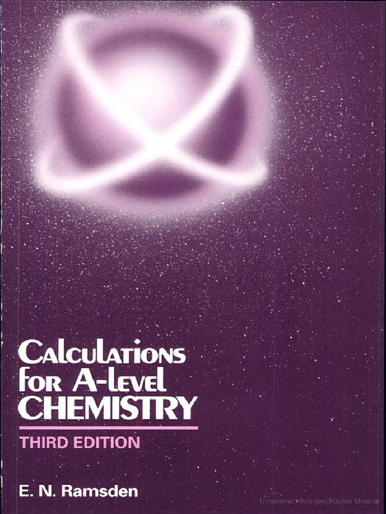 Calculations For A Level Chemistry by E N Ramsden Third Edition | PDF