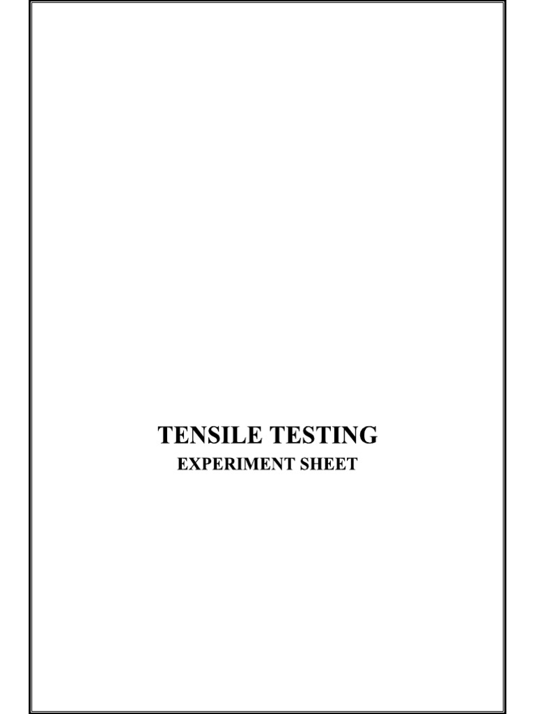 Tensile Testing For DTDM Students | PDF