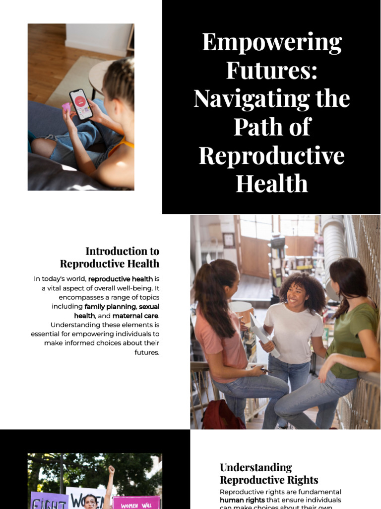 Empowering Futures Navigating The Path of Reproductive Health | PDF ...