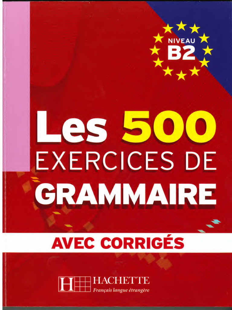 Exercices de Grammaire B2 Hachette | PDF | Phrase | Typologie