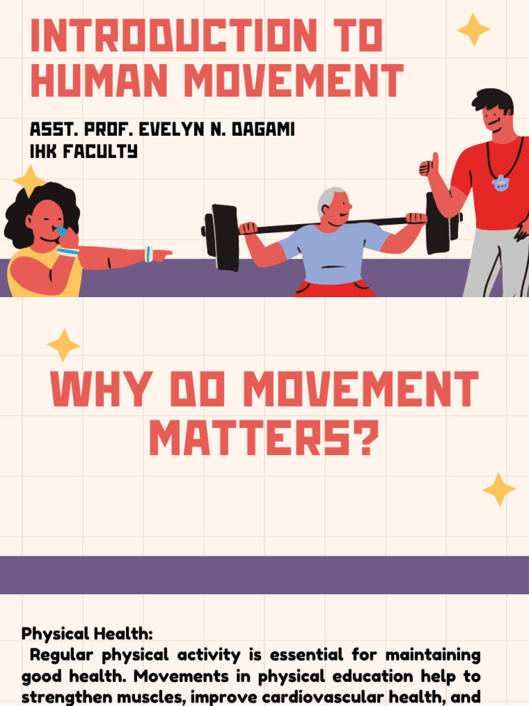 Understanding Human Movement Benefits | PDF | Physical Fitness ...