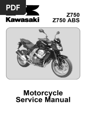 Kawasaki Z750 サービスマニュアル SM 2007 KAWASAKI Z750 Service Repair Manual | PDF