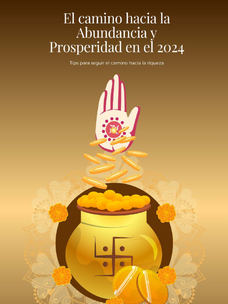 El Camino Hacia La Abundancia y Prosperidad en 2024 - 66aba631 | PDF ...