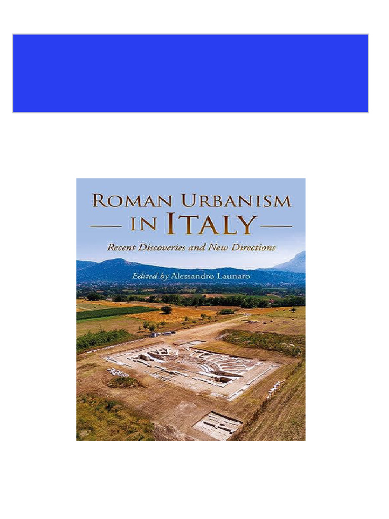 Get Roman Urbanism in Italy Recent Discoveries and New Directions