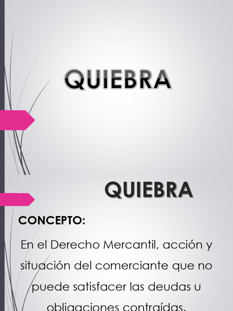 Concepto y Tipos de Quiebra en Derecho Mercantil | PDF | Bancarrota ...